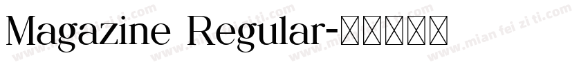 Magazine Regular字体转换